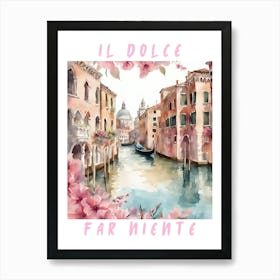 Il Dolce Far Niente - Venice Print Art Print