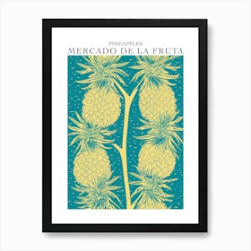 Mercado De La Fruta Pineapples Illustration 4 Poster Art Print