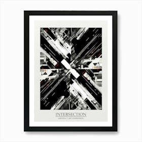 Intersection Abstract Black And White 5 Poster Art Print