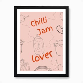 Chilli Jam Poster Pink Art Print