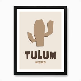 Tulum Neutral Brown Art Print