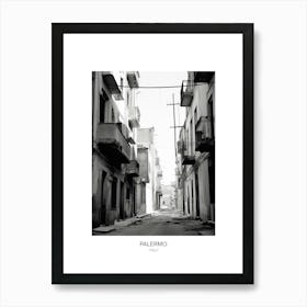 Poster Of Palermo, Italy, Black And White Photo 4 Art Print