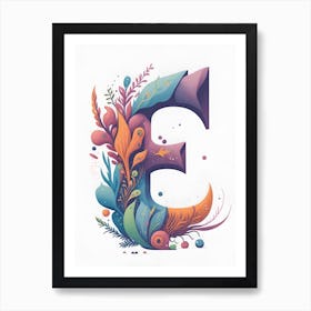 Colorful Letter E Illustration 18 Art Print