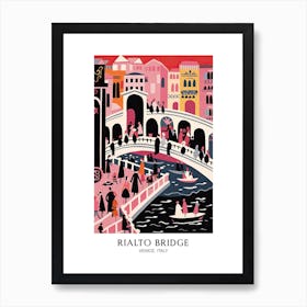 Rialto Bridge, Venice Italy Colourful 3 Travel Poster Art Print