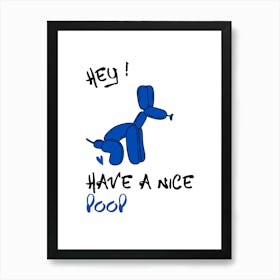 Have A Nice Poop Poster, Whimsical Poop Poster for Bathroom, Dog Poop Balloon Art, Hilarious Restroom Wall Decor Art Print