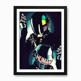 Human By Daft Punk Art Print