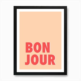 Bonjour - Peach & Red Typography Art Print