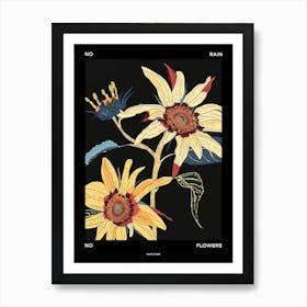 No Rain No Flowers Poster Sunflower 2 Art Print