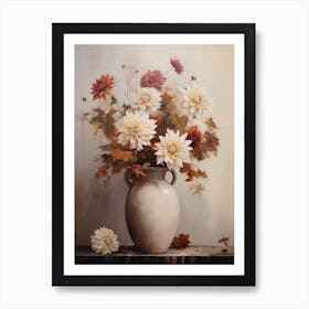 Dahlia, Autumn Fall Flowers Sitting In A White Vase, Farmhouse Style 3 Art Print