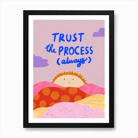 Trust The Process Always Póster