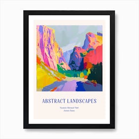 Colourful Abstract Yosemite National Park Usa 2 Poster Blue Art Print