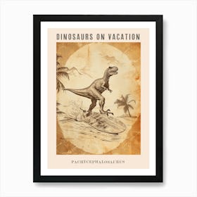 Vintage Pachycephalosaurus Dinosaur On A Surf Board 1 Poster Art Print