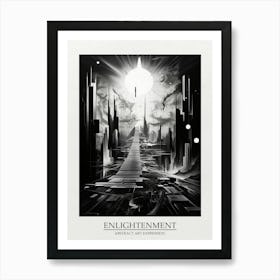 Enlightenment Abstract Black And White 2 Poster Art Print