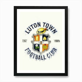 Luton Town 1 Art Print