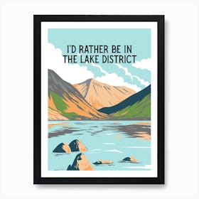 I D Rather Be In The Lake District Vintage Style Travel Poster | The Lakes Art Print