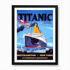 Titanic, A Giantic Steamship Liner Art Print