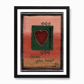 A Heart On A Box, Open Your Heart! Art Print
