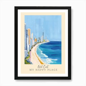 My Happy Place Gold Coast 4 Travel Poster Art Print