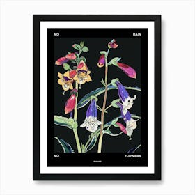 No Rain No Flowers Poster Foxglove 1 Art Print