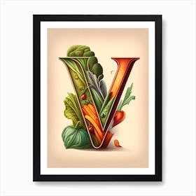 V  Vegetable Soup, Letter, Alphabet Retro Drawing 2 Art Print