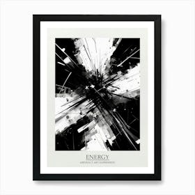 Energy Abstract Black And White 2 Poster Art Print
