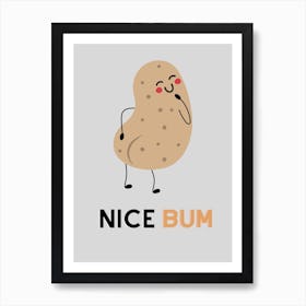 Funny Nice Bum Wall Art Art Print