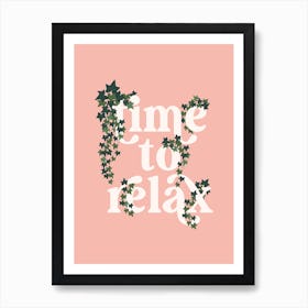 Time To Relax Boho Quote Art Print Art Print