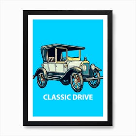 Vintage Classic Drive Art Print