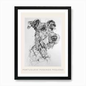 Portuguese Podengo Pequeno Dog Poster 2 Art Print