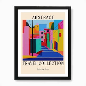 Abstract Travel Collection Poster Mexico City Mexico 1 Art Print