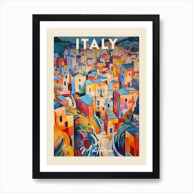 Matera Italy 1 Fauvist Painting Travel Poster Art Print