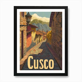 Aihrgdesign A Retro Travel Poster For Cusco Featuring The Anc C8ce6d25 2ade 43ca 97ac A0c34418a0a7 2 Art Print