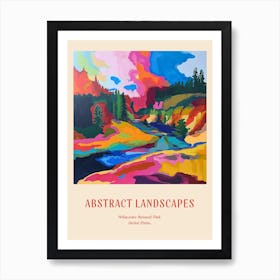 Colourful Abstract Yellowstone National Park 2 Poster Art Print