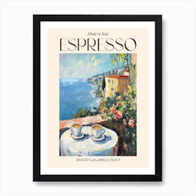 Reggio Calabria Espresso Made In Italy 3 Poster Art Print