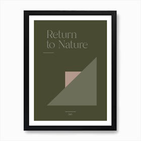 Return To Nature Art Print