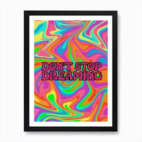 Groovy 70s Inspirational Quote Art Print