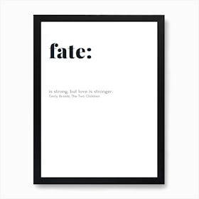Fate Emily Bronte Art Print