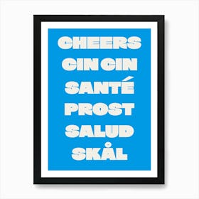 Cheers Trendy Kitchen - Blue Art Print