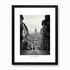 Poster Of Bolzano, Italy, Black And White Analogue Photography 2 Art Print