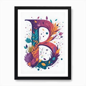Colorful Letter B Illustration 55 Art Print