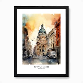Buenos Aires Argentina Watercolour Travel Poster 1 Art Print