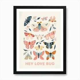 Hey Love Bug Poster 4 Art Print