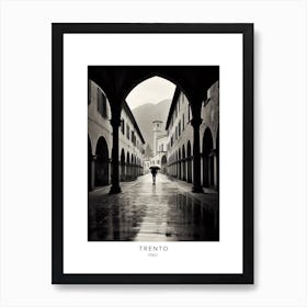 Poster Of Trento, Italy, Black And White Analogue Photography 2 Art Print