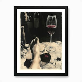 Wine Glass And A Foot Art Print