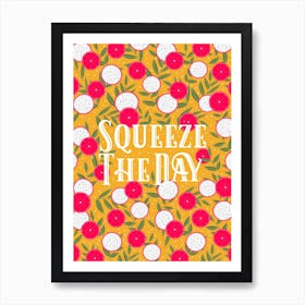 Squeeze The Day Orange Art Print