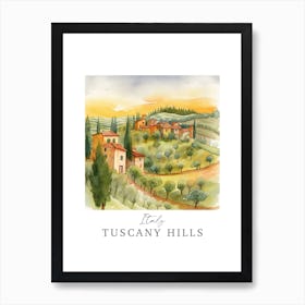 Italy Tuscany Hills Storybook 6 Travel Poster Watercolour Art Print