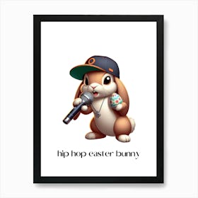 Easter bunny hip hop.kids rooms.nursery rooms.gifts for kids.1 Art Print