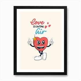 Love Is In The Air Red Heart Print Art Print