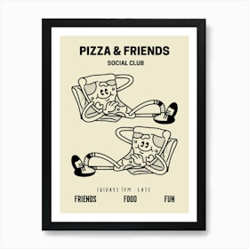 Pizza And Friends Social Club Retro Food Kitchen Art Print