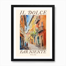 Il Dolce Far Niente Verona, Italy Watercolour Streets 3 Poster Art Print